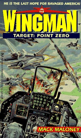 Target: Point Zero (Wingman No. 12)