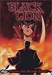 Black Lion: Fear the Black Lion!