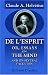 De l'esprit; or, Essays on the Mind, and Its Several Faculties: Translated from the French. To Which Is Now Prefixed, a Life of the Author