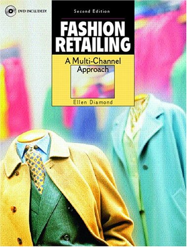 Fashion Retailing: A Multi-Channel Approach