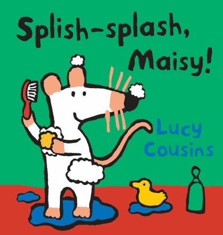Childrens Toyshop  Books : Splish-splash, Maisy! (Maisy Bath Book)