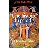 Une histoire du paradis
