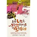 The Lost Kingdoms Of Africa