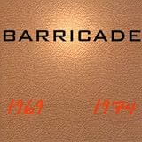 Barricade 1969-1974