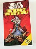 The weird of the white wolf