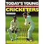 Today's Young Cricketers: A Skills Improvement Manual