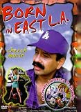Born in East L.A.
