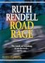Ruth Rendell - Road Rage
