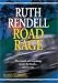 Search : Ruth Rendell - Road Rage