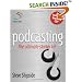 Podcasting: The Ultimate Starter Kit (52 Brilliant Ideas)