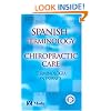 Spanish Terminology for Chiropractic Care