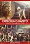 Exploring Kanto: Weekend Pilgrimages from Tokyo