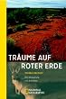 Tr�ume auf roter Erde