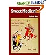 Sweet Medicine: The Continuing Role of the Sacred Arrows, the Sun Dance, and the Sacred Buffalo Hat in Northern... by Peter J. Powell