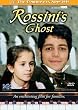 Rossini's Ghost