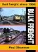 Rail Freight Since 1968: Bulk Freight (Railway Heritage)