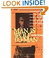 Man Is Wolf to Man: Surviving the Gulag