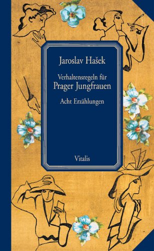 Verhaltensregeln f�r Prager Jungfrauen