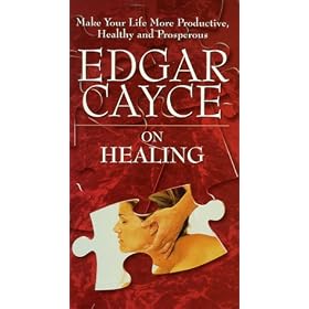 Edgar Gayce on Healing