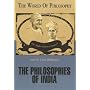 The Philosophies of India (World of Philosophy)