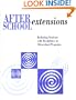 Afterschool Extensions: Including Students with Disabilities in Afterschool Programs