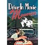 Drive-In Movie Memories