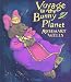 Voyage to the Bunny Planet