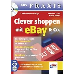 Clever shoppen mit eBay & Co., m. CD-ROM. bhv Praxis