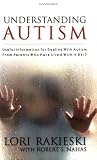 Books : Understanding Autism: Useful Information for Dealing with Autism from Parents Who Have Lived with It 24/7