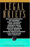 Legal Briefs: Short Stories by Today's Best Thriller Writers