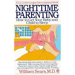 Nighttime Parenting: How to Get Your Baby and Child to Sleep (Plume)