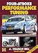 Four-stroke Performance Tuning (4th edition)