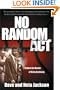No Random Act: Behind the Murder of Ricky Byrdsong