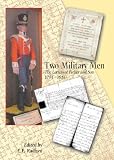 Two Military Men: The Letters of Father and Son 1794-1816