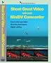 Shoot Great Video with your MiniDV Camcorder