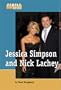 People in the News - Jessica Simpson and Nick Lachey