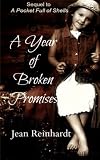 A Year of Broken Promises (A Pocket Full of Shells) (Volume 2)