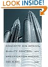 Concrete Mix Design, Quality Control and Specification, (with CD ROM)
