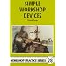Simple Workshop Devices (Workshop Practice)