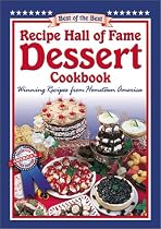 Recipe Hall of Fame Dessert Cookbook