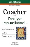 Coacher avec l analyse transactionnelle