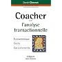 Coacher avec l'analyse transactionnelle