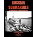 Russian Submarines: Guardians of the Motherland