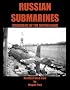 Russian Submarines: Guardians of the Motherland