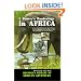 A Hunter's Wanderings in Africa: Being a Narrative of Nine Years Spent Amongst the Game of the Far Interior of South Africa (Resnick Library of African Adventure, No. 6.)
