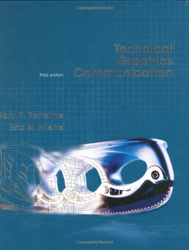 Textbook - Technical Graphics Communication, 3rd edition