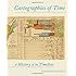 Cartographies of Time: A History of the Timeline