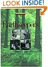 Earthkeepers: Observers and Protectors of Nature (Oxford Profiles)