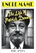 Uncle Mame: The Life of Patrick Dennis