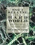 Soft Selling in a Hard World: Plain T...